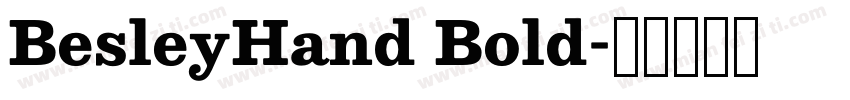 BesleyHand Bold字体转换